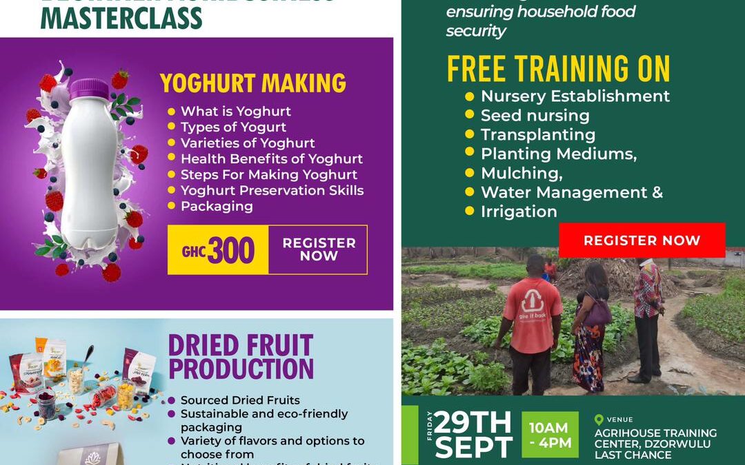 Fifth Monthly Executive Beginner Agribusiness Masterclass to Focus on Yogurt Making and Dried Fruit Production